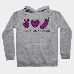 Peace Love Eggplants Funny Eggplant Hoodie